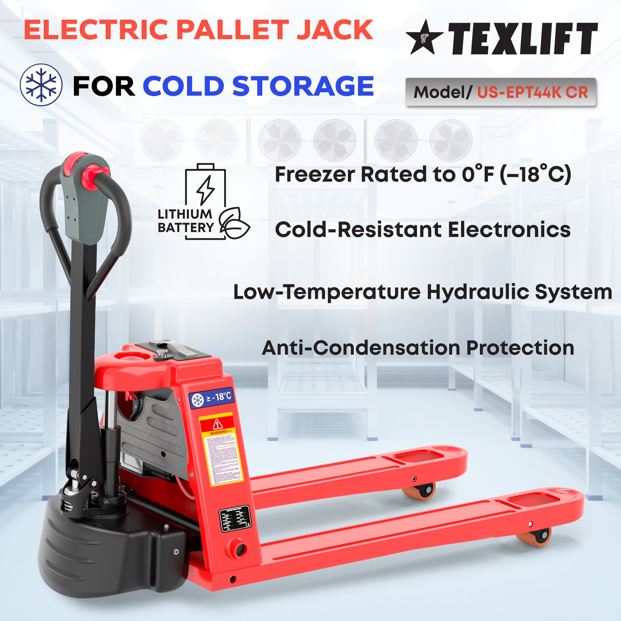 US-EPT44K CR Cold Room Electric Pallet Jack – 4,400 lb Capacity, 0°F Rated - TEXLIFT